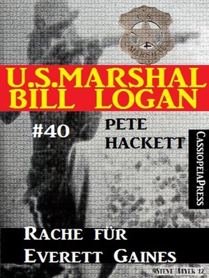 cover image of U.S. Marshal Bill Logan, Band 40